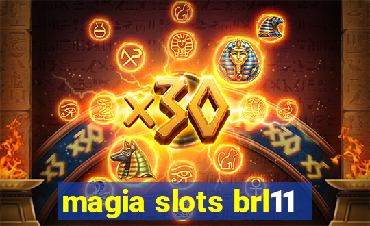 magia slots brl11